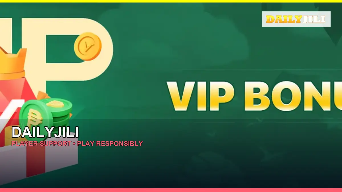 DAILYJILI player support and responsible gaming guide for Philippine players